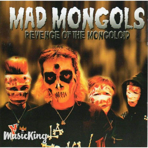 Mad Mongols - Revenge Of The Mongoloid - Cd