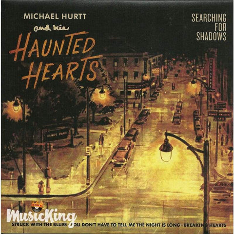 Michael Hurtt And His Haunted Hearts - Searching For Shadows V - Vinyl