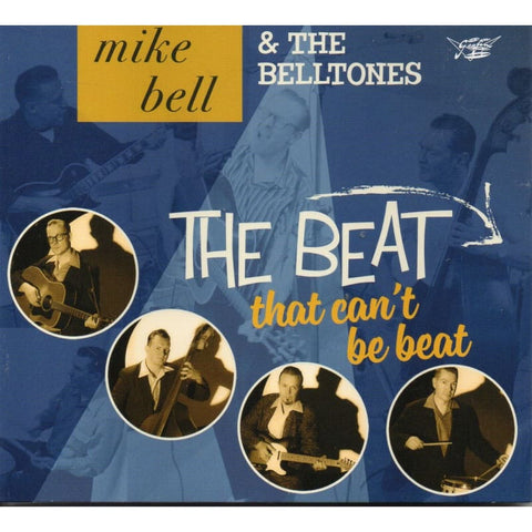 Mike Bell & The Belltones - The Beat That Cant Be Beat - Digi-Pack