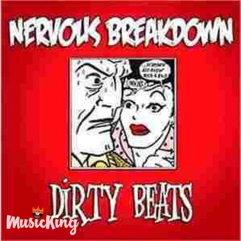 Nervous Breakdown - Dirty Beats - Cd