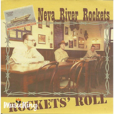 Neva River Rockets - Rockets Roll - CD