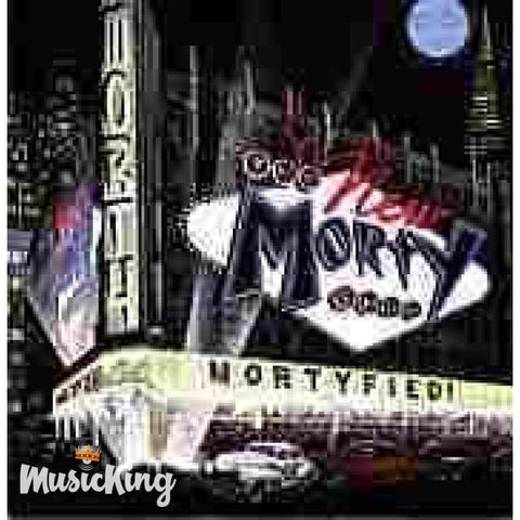 New Morty Show - Mortyfied - Cd