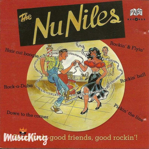 Nu-Niles - Good Luck Good Friends Good Rockin - Cd
