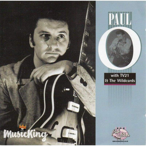 Paul O With Tv21 And The Wildcards - CD