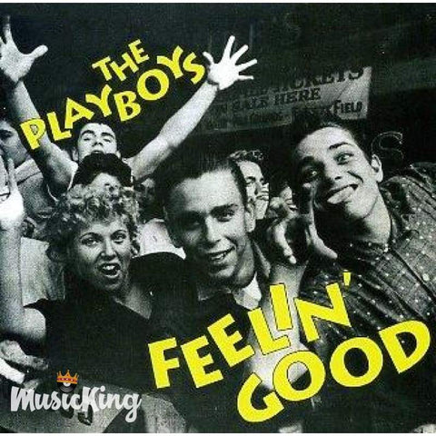 Playboys - Feelin Good - Cd
