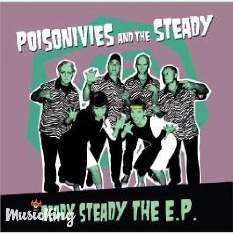 Poisonivies And The Steady - Ready Steady The Vinyl Ep - Vinyl