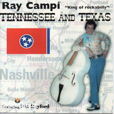 Ray Campi - Tennessee And Texas - Cd