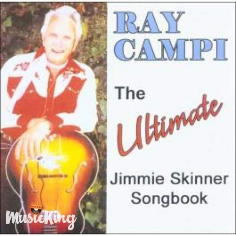 Ray Campi - The Ultimate Jimmie Skinner Songbook - Cd