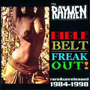 Raymen - Bible Belt Freak Out CD - CD