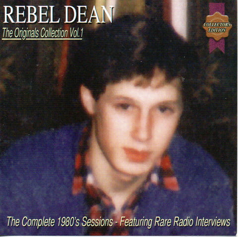 Rebel Dean - The Original Collection Vol 1 CDR - CD