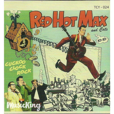 Red Hot Max And Cats - Cuckoo Clock Rock - Cd