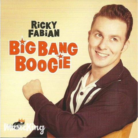 Ricky Fabian - Big Bang Boogie CD - MusicKing.co.uk