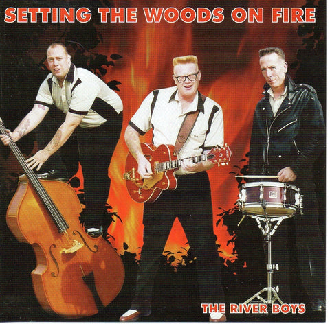 River Boys - Settin’ The Woods On Fire - CD