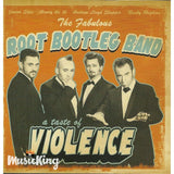 Root Bootleg Band - A Taste Of Violence - CD