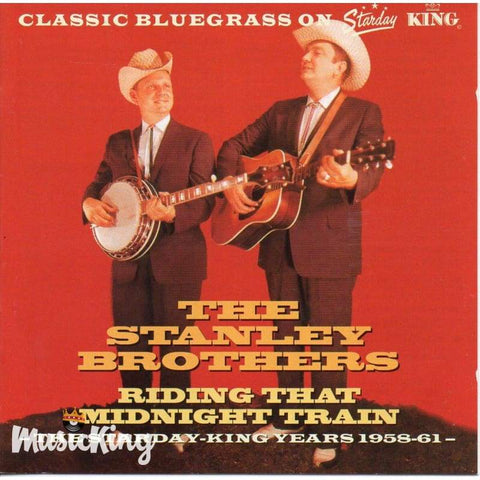 Stanley Brothers - Riding That Train - Cd