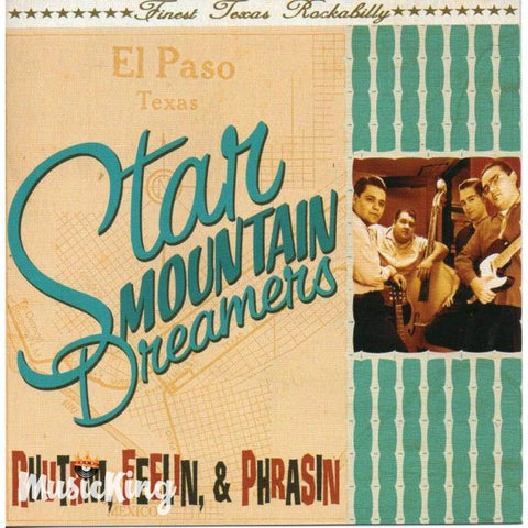 Star Mountain Dreamers - Rhythm Feelin And Phrasin - Cd