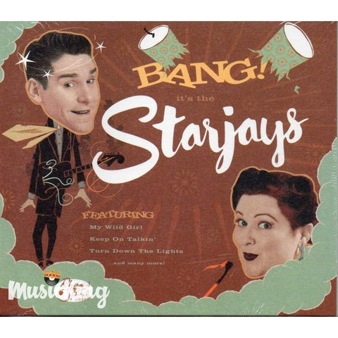 Starjays - Bang ! Its The Cd - Digi-Pack