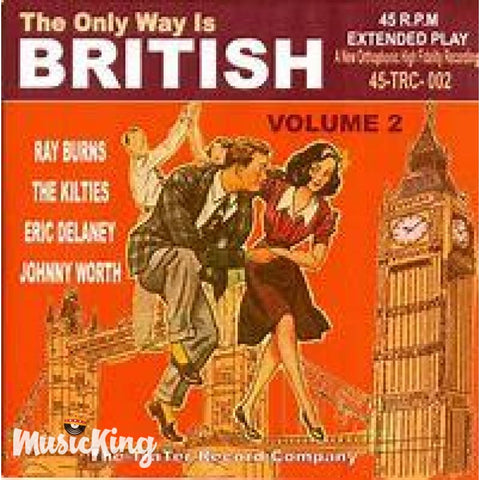 The Only Way Is British - Volume 2 Vinyl 45 Rpm - Vinyl