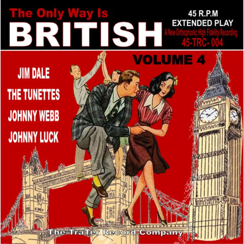 The Only Way Is British Volume 4 - Vinyl EP 45 Rpm - Vinyl