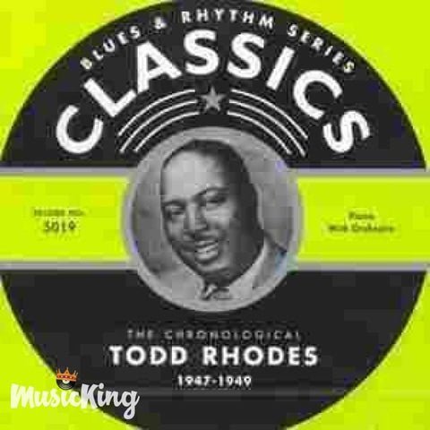 Todd Rhodes - Classics 1947-1949 - Cd