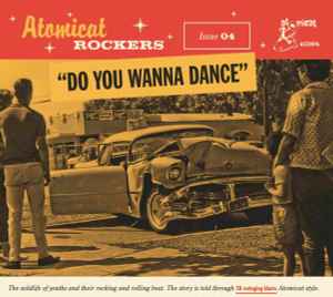Various ‎– Atomic Rockers - Issue 04 - Do You Wanna Dance CD - CD