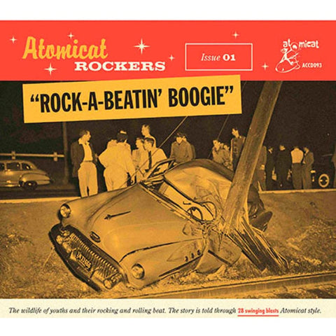 Various - Atomicat Rockers Issue 01 – Rock-A-Beatin’ Boogie - CD