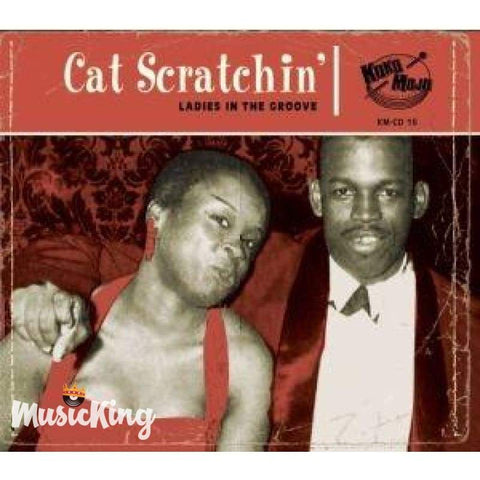 Various - Cat Scratchin Ladies In The Groove CD - Digi-Pack