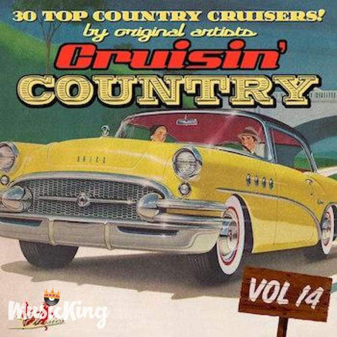 Various - Cruisin’ Country Vol 14 CD - CD