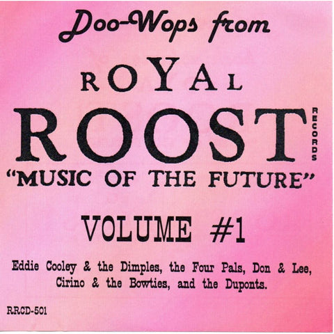 Various DOO WOPS FROM ROYAL ROOST - Volume 1 CDR - CDR