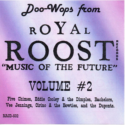 Various DOO WOPS FROM ROYAL ROOST - Volume 2 CDR - CDR