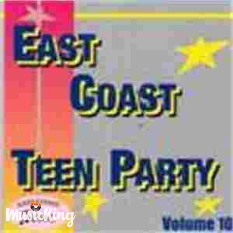 Various - East Coast Teen Party Vol 10 - Cd
