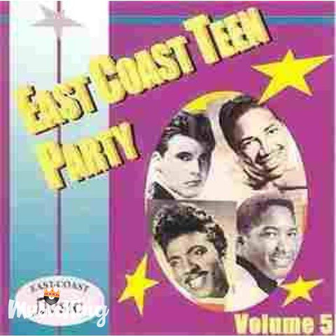 Various - East Coast Teen Party Vol 5 - Cd