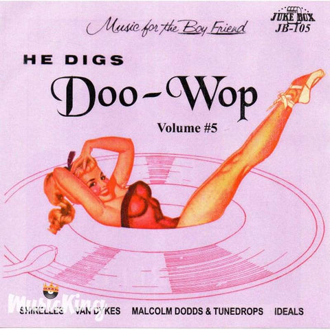 Various HE DIGS DOO-WOP - Vol 5 CDR - CDR