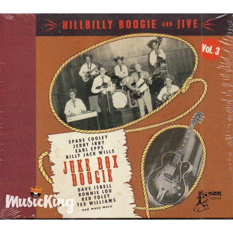 Various - Hillbilly Boogie And Jive Volume 3 - Juke Box Boogie CD - Digi-Pack
