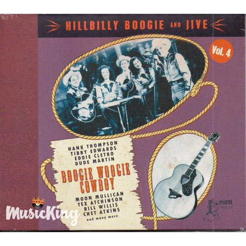 Various - Hillbilly Boogie And Jive Volume 4 - Boogie Woogie Cowboy CD - Digi-Pack