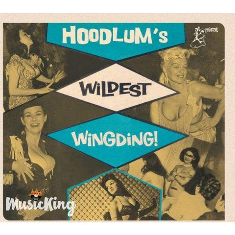 Various - Hoodlums Wildest Wingding! – CD - Digi-Pack