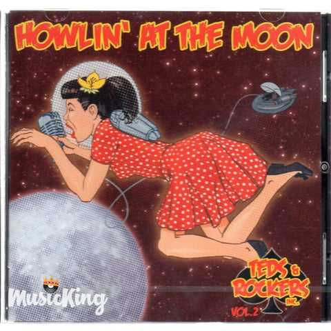 Various - Howlin At The Moon Teds & Rockers Vol 2 - CD