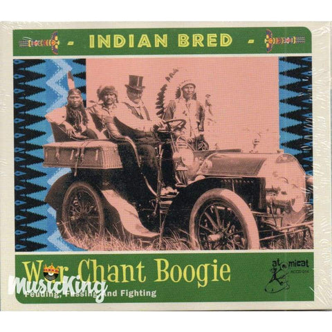 Various - Indian Bred Vol. 3 - War Chant Boogie Feuding Fussing and Fighting (CD) - Digi-Pack