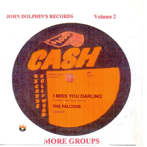 Various John Dolphin’s Records Early Groups Volume 2 CDR - CDR