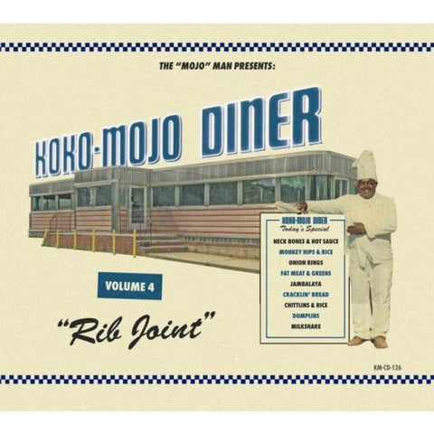 VARIOUS – KOKO MOJO DINER VOL. 4 RIB JOINT – KOKO MOJO CD - Digi-Pack