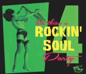 Various ‎– Let’s Throw A Rockin’ Soul Party 4 CD - CD