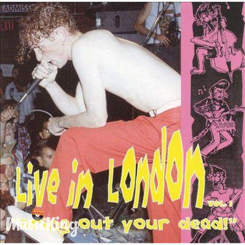 Various - Live In London - Vol 1 Bring Out Your Dead - CD