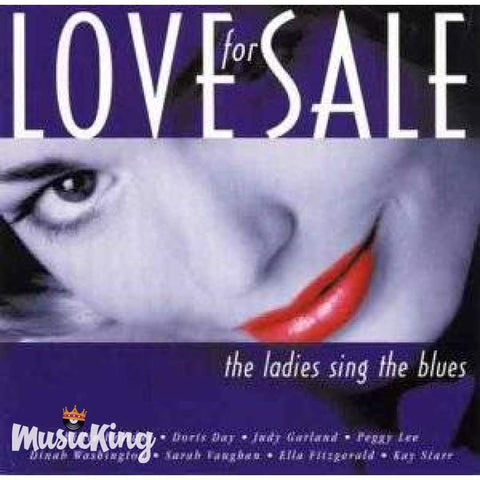 Various - Love For Sale - The Ladies Sing The Blues - Cd