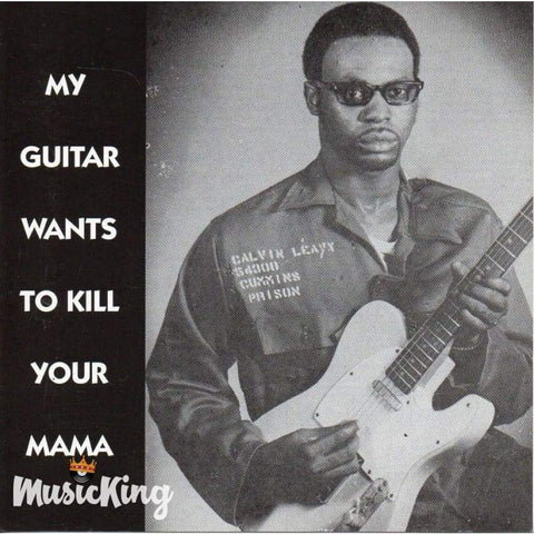 Various - My Guitar Wants To Kill Your Mama - Cd