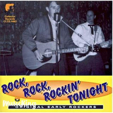 Various - Rock Rock Rockin’ Tonight - Original Early Rockers CD - CD