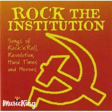 Various - Rock The Institution - Songs Of Rock N Roll Revolut - Cd