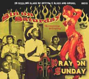 Various - Sin On Saturday Pray On Sunday Volume 2 Screaming & Crying CD - CD