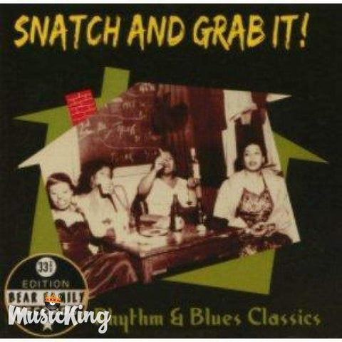 Various - Snatch It And Grab It! - 33 Rhythm & Blues Classics C - Cd