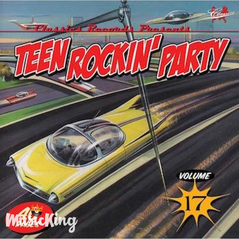 Various - Teen Rockin’ Party Vol 17 - CD