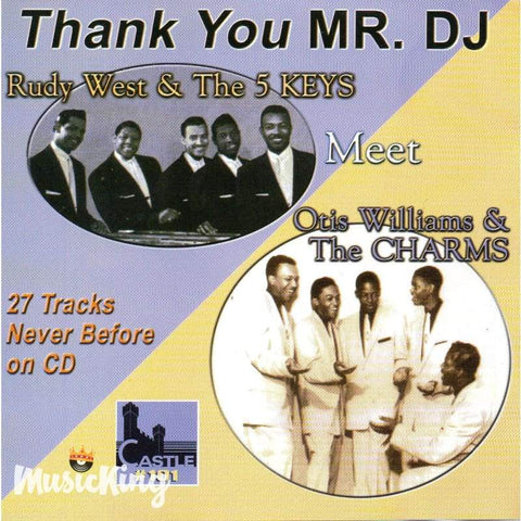 Various THANK YOU MR DJ - RUDY WEST & 5 KEYS MEET OTIS WILLIAMS & CHARMS CD - CD